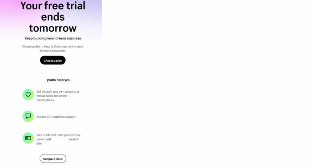 Screenshot of Shopify email  showcasing that its trial entered the final day,