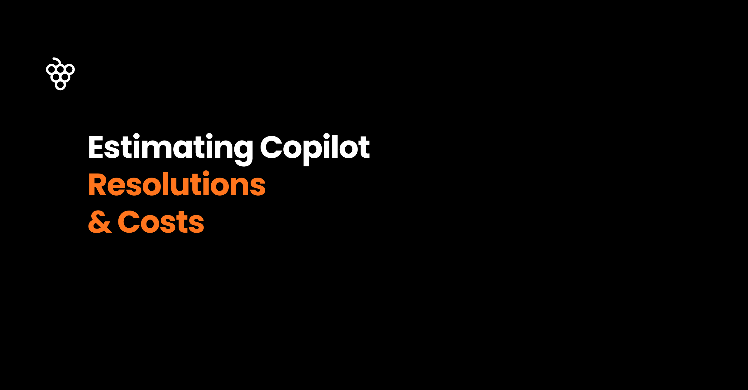 Estimating Copilot Resolutions and Costs