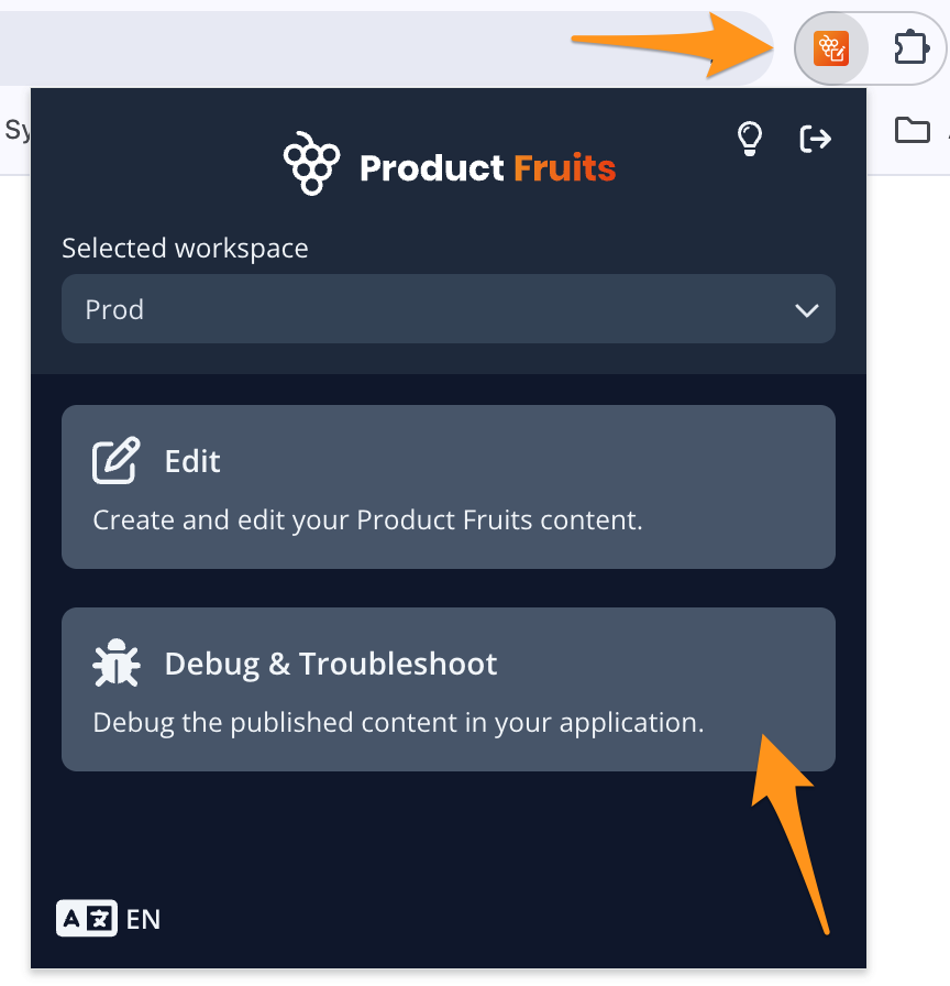 An image of the Product Fruits Extension pointing to the Debug and Troubleshoot option